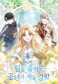 Even if I Hide My Power, the Noble Lady Is the Strongest