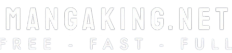 MANGAKING - READ MANGA FASTEST UPDATE FREE