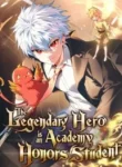 The Legendary Hero is an Academy Honors Student