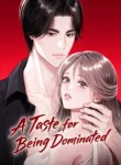 A Taste for Being Dominated