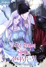 Living to Survive as the Monster Duke’s Wife