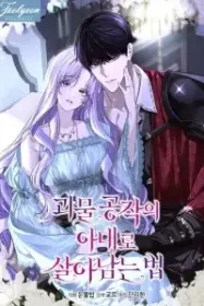 Living to Survive as the Monster Duke’s Wife