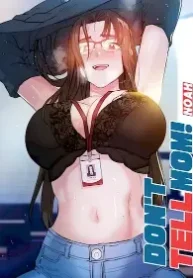 Don’t Tell Mom! (Official)