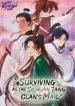 Surviving as the Sichuan Tang Clan’s Maid