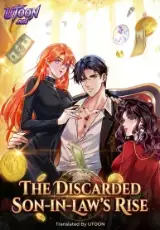 The Discarded Son-in-Law’s Rise