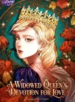 A Widowed Queen’s Devotion For Love