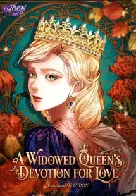 A Widowed Queen’s Devotion For Love
