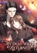 My Dead Wife Returned