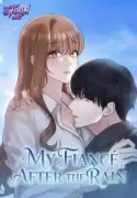 Mangaking.net - My Fiancé After the Rain