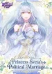 Princess Sveta’s Political Marriage