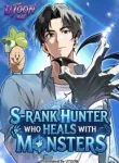 S-Rank Hunter Who Heals with Monsters