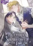 The Butterfly That Swallowed the Fog