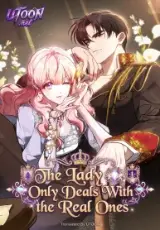 The Lady Only Deals With the Real Ones