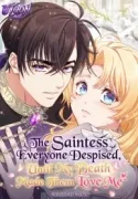 Mangaking.net - The Saintess Everyone Despised, Until My Death Made Them Love Me
