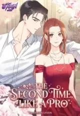 The Second Time, Like a Pro