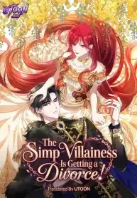 The Simp Villainess Is Getting a Divorce!