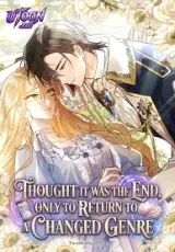 Thought It Was the End, Only to Return to a Changed Genre