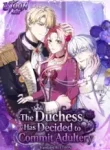 The Duchess Has Decided to Commit Adultery