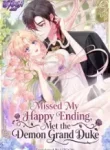 Missed My Happy Ending, Met the Demon Grand Duke