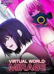 Virtual World: Mirage