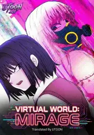 Virtual World: Mirage