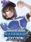 High School Baseball Tycoon